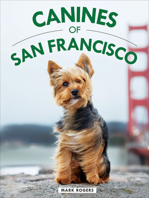 cover image of Canines of San Francisco